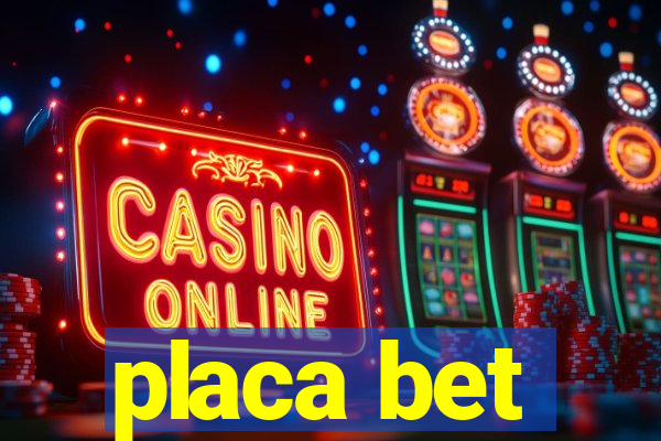 placa bet